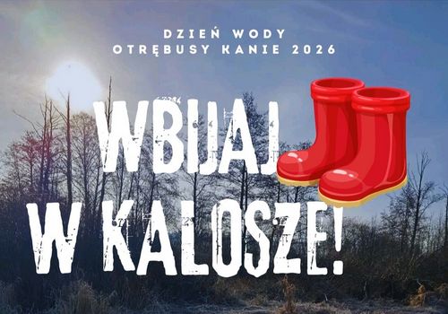 Wbijaj w kalosze 2026!