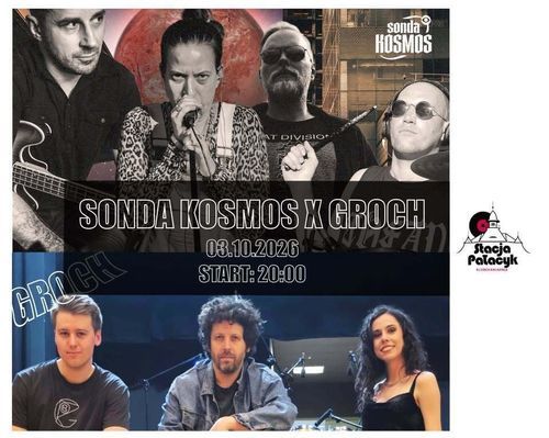 Sonda Kosmos i Groch w Podkowie Leśnej [postpunk, zimna fala]